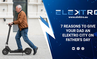 7 Reasons to Give Your Dad an EleKtro City on Father's Day
