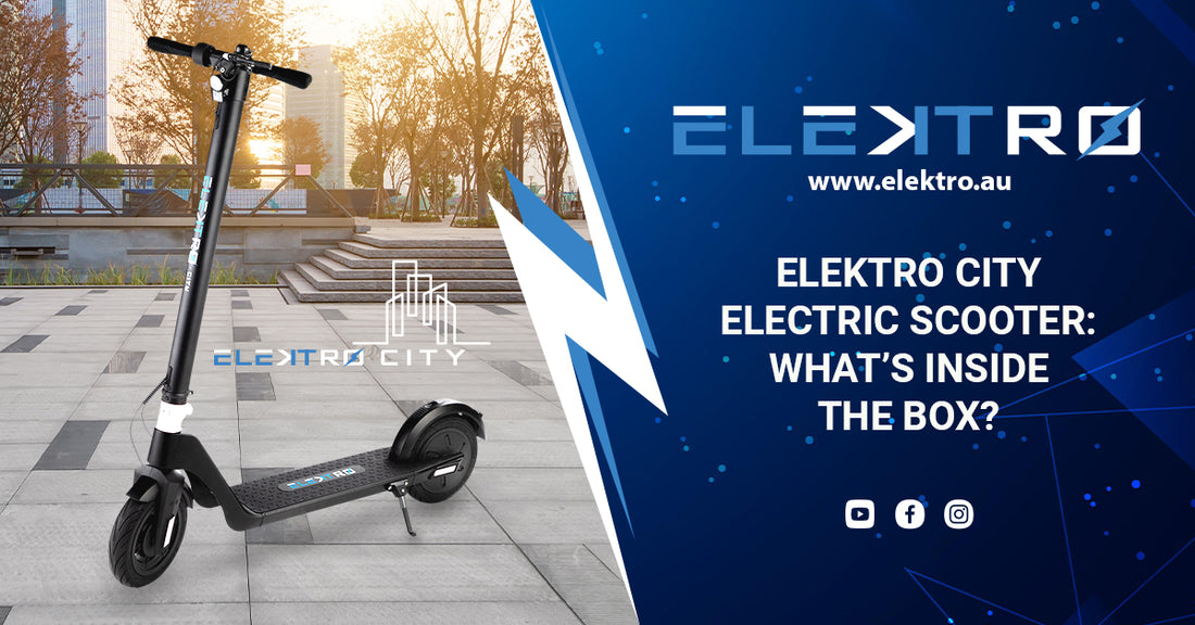 EleKtro City Electric Scooter: What’s Inside the Box?